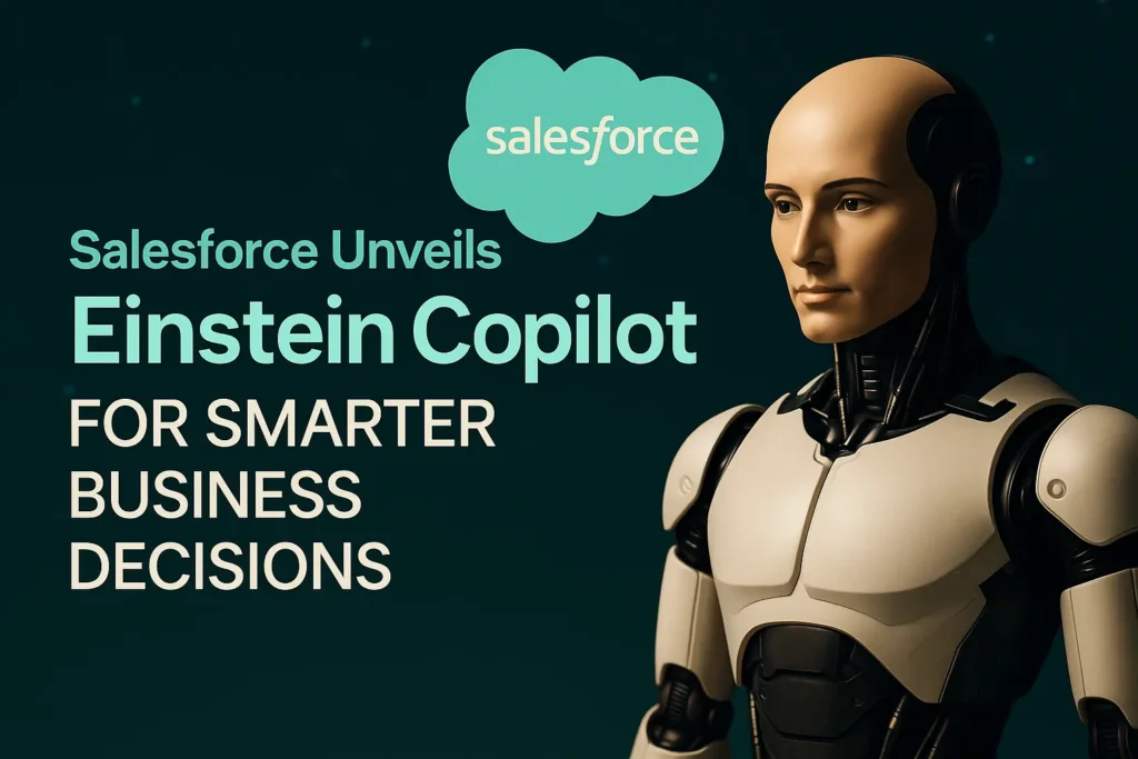 Salesforce's AI tools transforming enterprise strategies - AI in Business